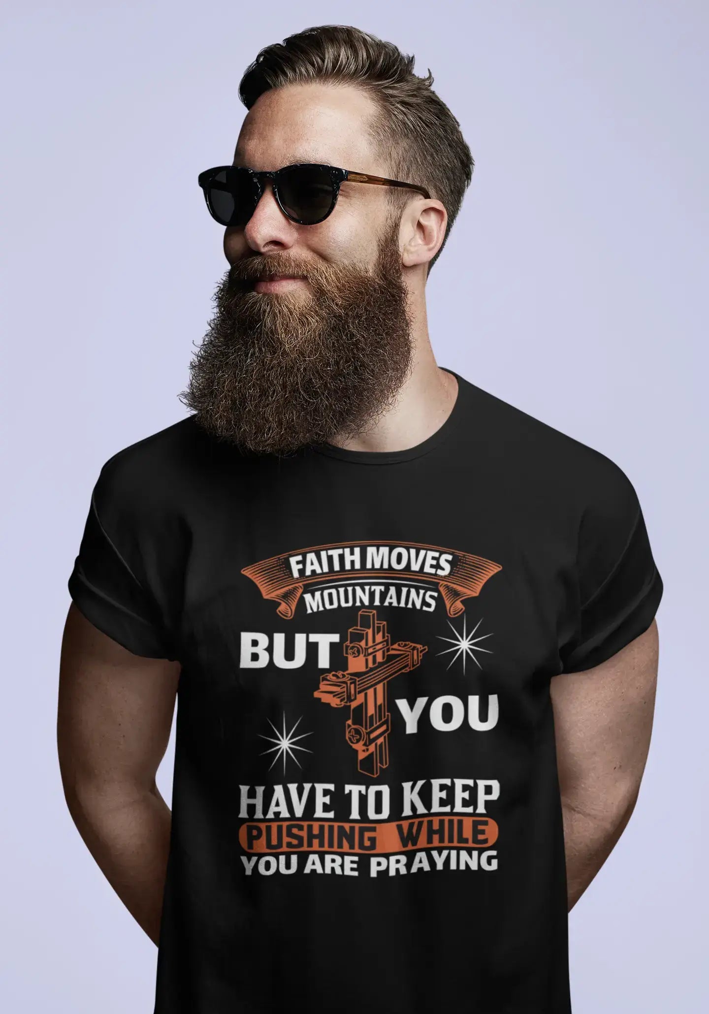 men clothing short sleeve t-shirt-ULTRABASIC Men's T-Shirt Faith Moves Mountains, But You Have to Keep Pushing