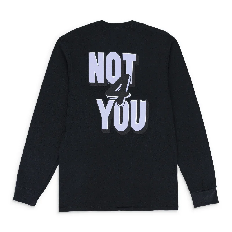 men clothing tailored pants-NOT FOR YOU LONG SLEEVE BLACK T-SHIRT