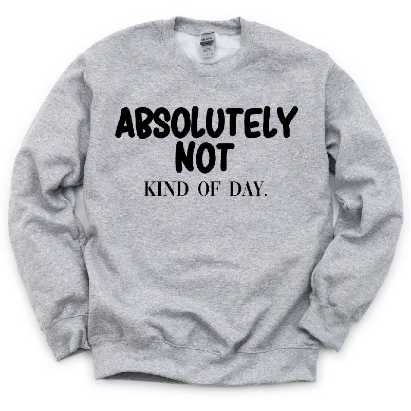 men clothing oversized hoodie-Absolutely Not Unisex Sweatshirt