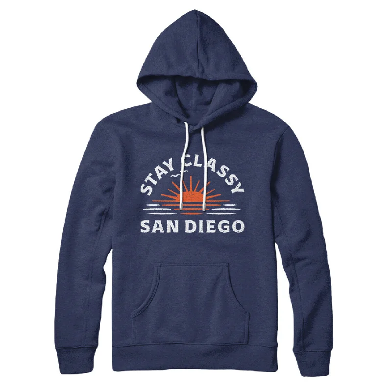 men clothing button-down shirt-Stay Classy San Diego Hoodie