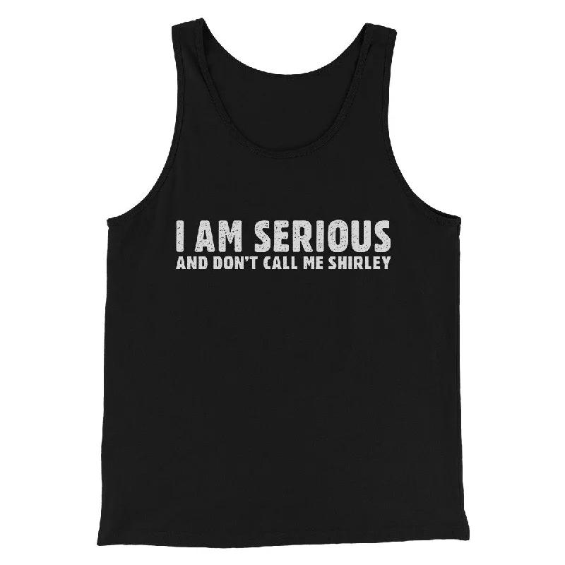 men clothing winter coat-I Am Serious, And Don’t Call Me Shirley Funny Movie Men/Unisex Tank Top