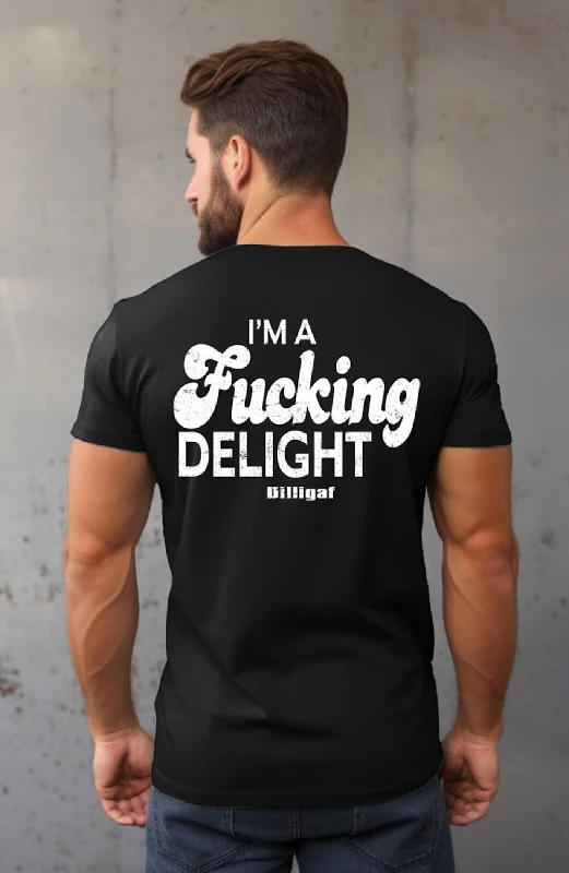 men clothing summer pants-I'm a Fucking Delight T-Shirt